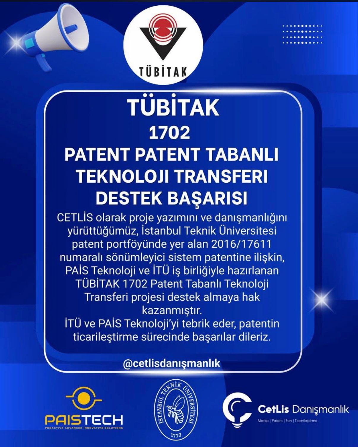 TÜBİTAK 1702 Patent Tabanlı Teknoloji Transferi Desteği Başarısı